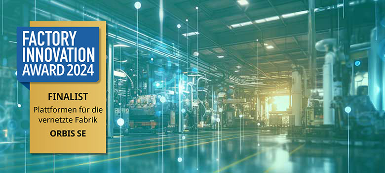 Prozessmodellierung und nahtlose Kommunikation mit ORBIS Distributed Shopfloor Processing Nahtlose Kommunikation mit ORBIS DSP